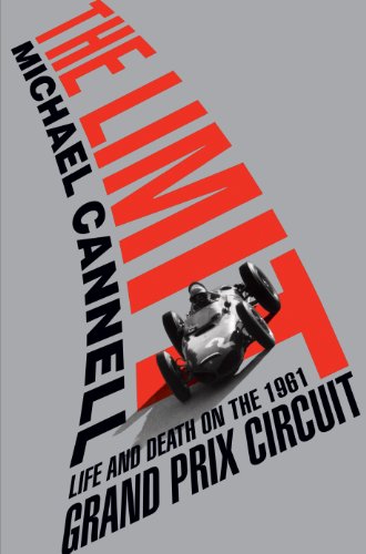 9781410446244: The Limit: Life and Death on the 1961 Grand Prix Circuit