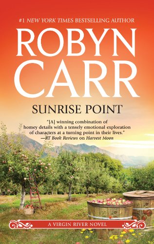 Sunrise Point (A Virgin River Novel) (9781410446350) by Carr, Robyn