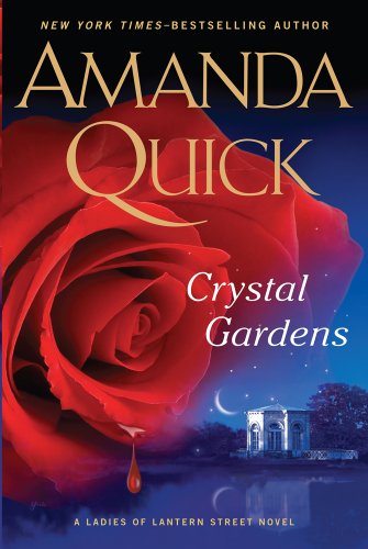 Crystal Gardens (Ladies of Latern Street: Thorndike Press Large Print Basic) (9781410447203) by Quick, Amanda