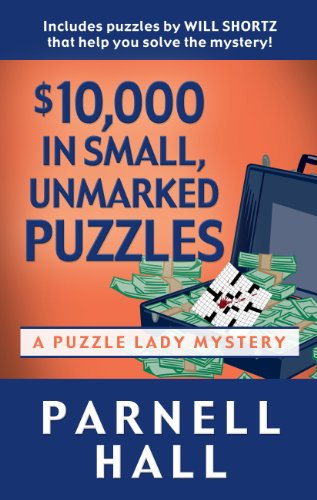 9781410447289: $10,000 in Small, Unmarked Puzzles: A Puzzle Lady Mystery (Puzzle Lady: Thorndike Press Large Print Mystery)