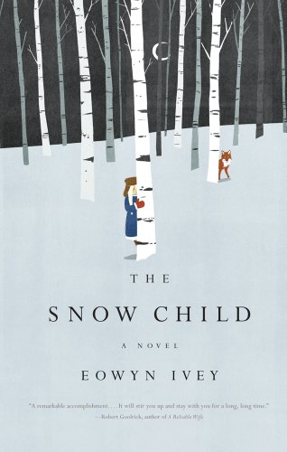 Stock image for The Snow Child for sale by Friends of  Pima County Public Library