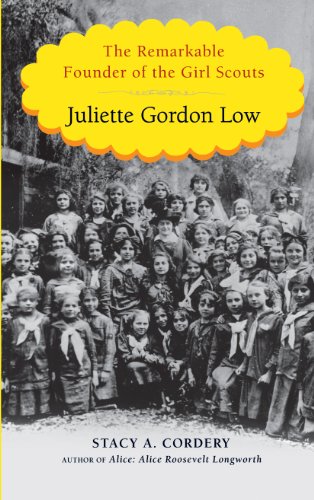 Imagen de archivo de Juliette Gordon Low: The Remarkable Founder of the Girl Scouts a la venta por ThriftBooks-Atlanta