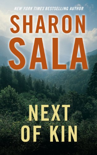 Next of Kin (Rebel Ridge: Thorndike Press Large Print Basic Series) (9781410447791) by Sala, Sharon