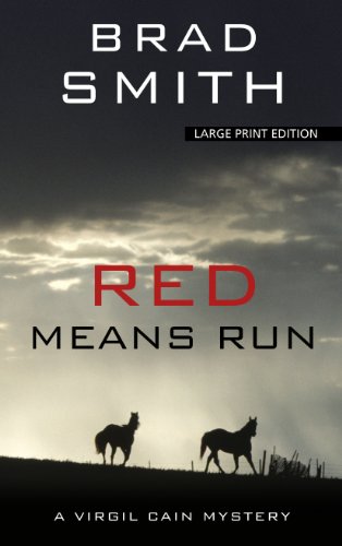9781410447876: Red Means Run (Thorndike Press Large Print Crime Scene: Virgil Cain)