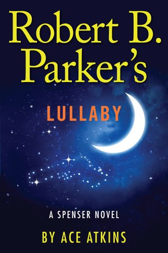 Stock image for Robert B. Parker's Lullaby (Spenser: Thorndike Press Large Print Core) for sale by SecondSale