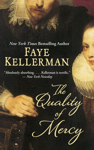 The Quality of Mercy (Thorndike Press Large Print Famous Authors) (9781410448187) by Kellerman, Faye