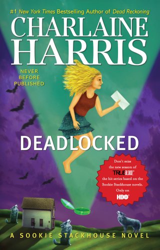 Stock image for Deadlocked (Sookie Stackhouse) [Hardcover] Harris, Charlaine for sale by Mycroft's Books