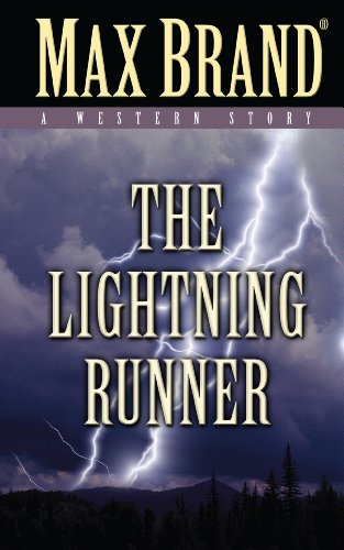 9781410448392: The Lightning Runner (Thorndike Large Print Western Series)