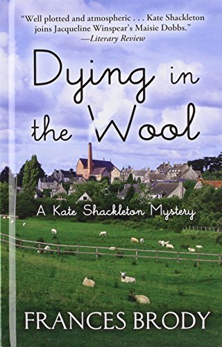 9781410448491: Dying in the Wool (Thorndike Press Large Print Mystery Series)