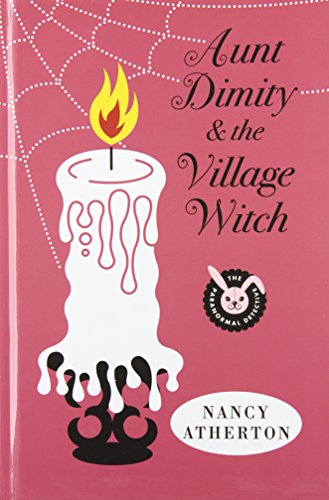 9781410448545: Aunt Dimity and the Village Witch (Thorndike Press Large Print Mystery)