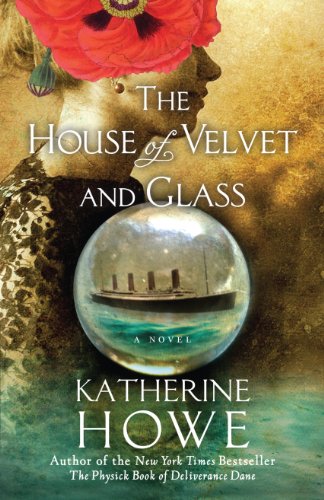9781410448743: The House of Velvet and Glass (Thorndike Press Large Print Basic Series)