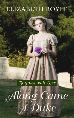 9781410448958: Along Came a Duke: Rhymes With Love
