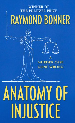 Stock image for Anatomy of Injustice: A Murder Case Gone Wrong for sale by ThriftBooks-Dallas