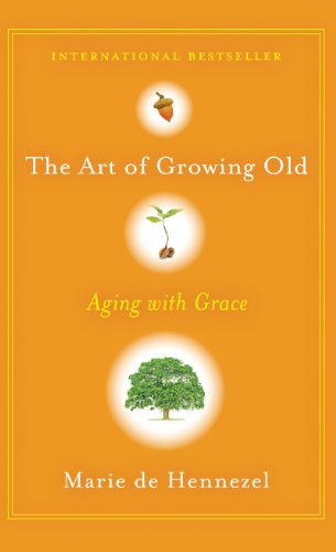 9781410449023: The Art of Growing Old: Aging with Grace