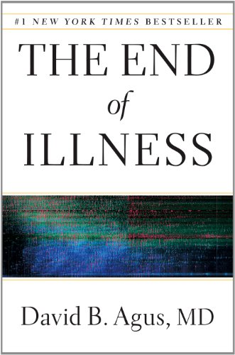 Stock image for The End of Illness for sale by Better World Books: West