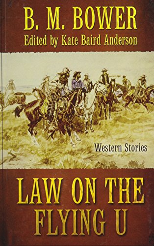 Imagen de archivo de Law on the Flying U : Western Stories a la venta por Better World Books
