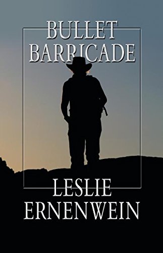 9781410449917: Bullet Barricade (Wheeler Publishing Large Print Western)