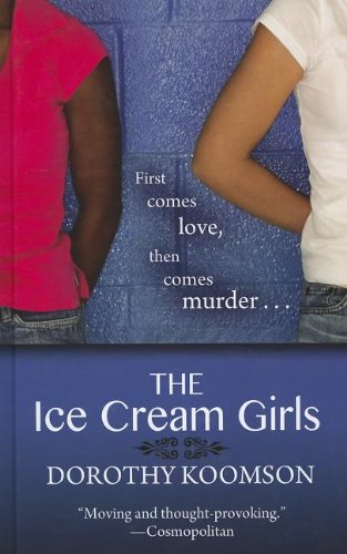 9781410450647: The Ice Cream Girls