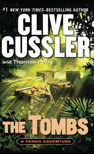 9781410450692: The Tombs (Thorndike Press Large Print Basic: Fargo Adventure)