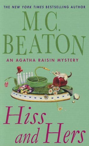 Stock image for Hiss and Hers (Agatha Raisin: Thorndike Press Large Print Mystery) for sale by Wonder Book