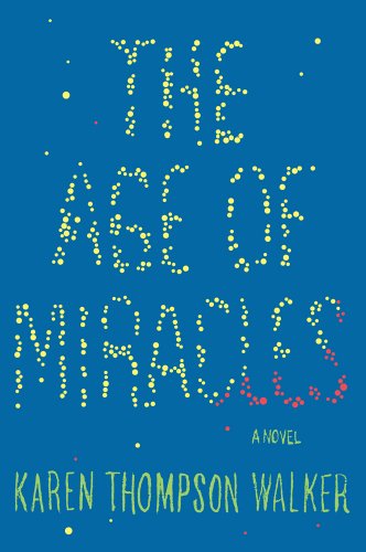 Stock image for The Age of Miracles for sale by Irish Booksellers