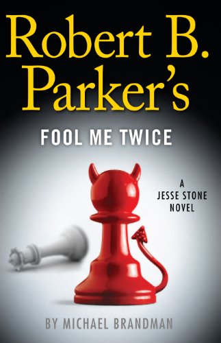 9781410451163: Robert B. Parker's Fool Me Twice (Jesse Stone: Thorndike Press Large Print Core)