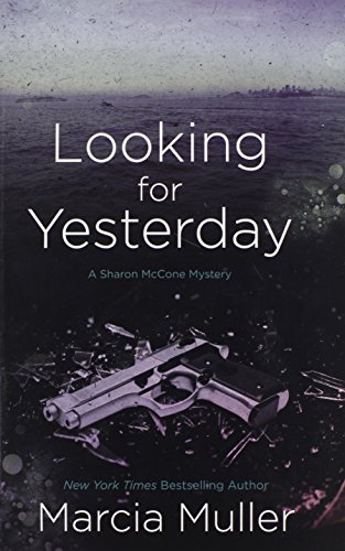 9781410451460: Looking for Yesterday (Thorndike Press large print mystery)