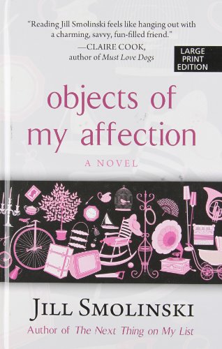 Imagen de archivo de Objects of My Affection a la venta por Better World Books