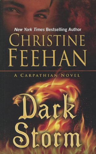 9781410452184: Dark Storm (Carpathian: Thorndike Press Large Print Romance)