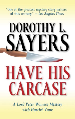 9781410452290: Have His Carcase (Lord Peter Wimsey Mystery with Harriet Vane: Thorndike Press large print famous authors)