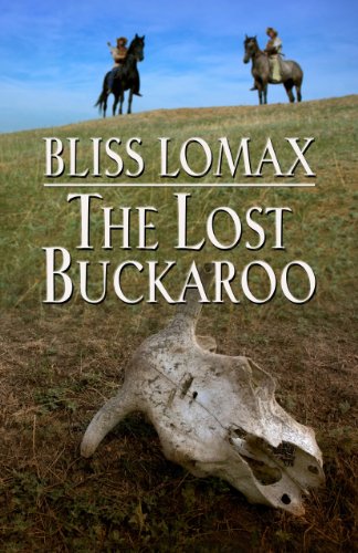 Beispielbild fr The Lost Buckaroo zum Verkauf von Better World Books