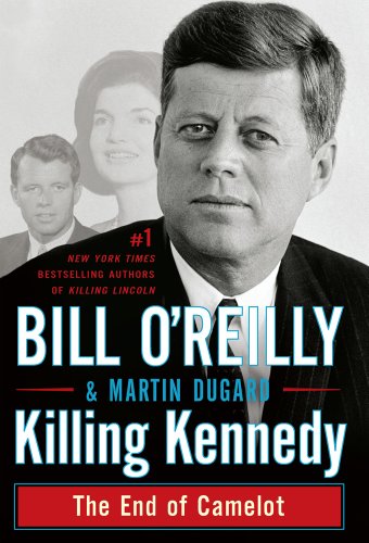 9781410452962: Killing Kennedy: The End of Camelot