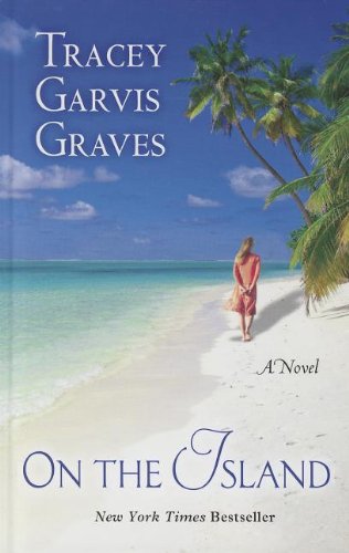 Imagen de archivo de On the Island : A Novel a la venta por Better World Books