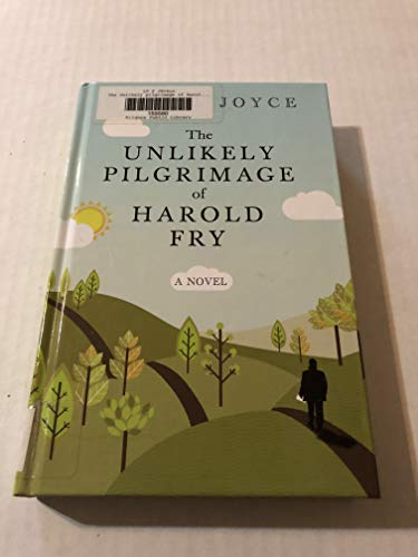 9781410453693: The Unlikely Pilgrimage of Harold Fry