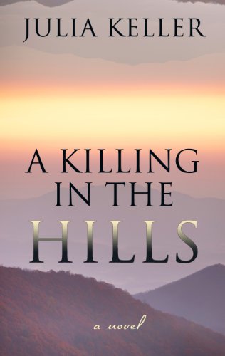 9781410454331: A Killing in the Hills (Thorndike Press Large Print Reviewers' Choice)