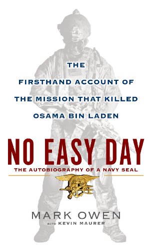 Beispielbild fr No Easy Day: The Firsthand Account of the Mission That Killed Osama Bin Laden (Thorndike Press Large Print Basic Series) zum Verkauf von SecondSale