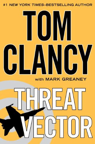 hans Syd seng Threat Vector (Thorndike Press Large Print Basic Series) - Clancy, Tom;  Greaney, Mark: 9781410454980 - AbeBooks