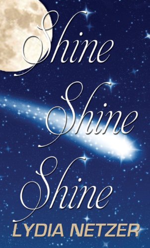 9781410455192: Shine Shine Shine (Thorndike Press Large Print Basic Series)