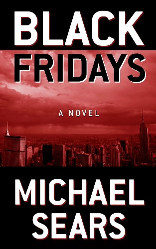 9781410455246: Black Fridays (Thorndike Press Large Print Core Series)