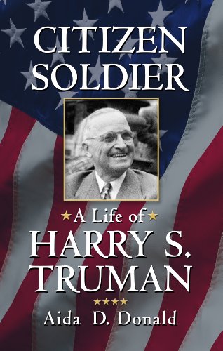 9781410455277: Citizen Soldier: A Life of Harry S. Truman