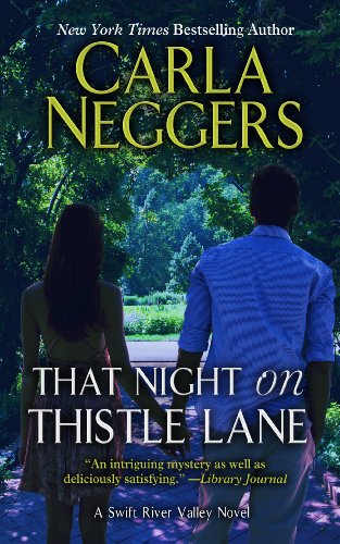 That Night on Thistle Lane (A Swift River Valley) (9781410455413) by Neggers, Carla