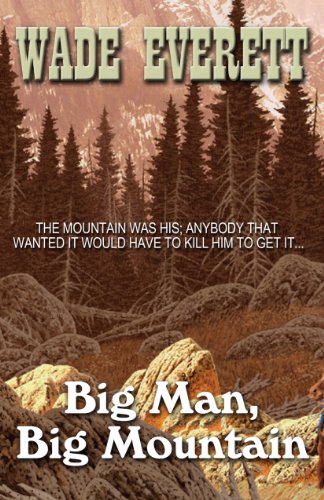 9781410455758: Big Man Big Mountain (Wheeler Publishing large print western)