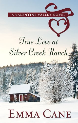 9781410455819: True Love at Silver Creek Ranch (Valentine Valley)