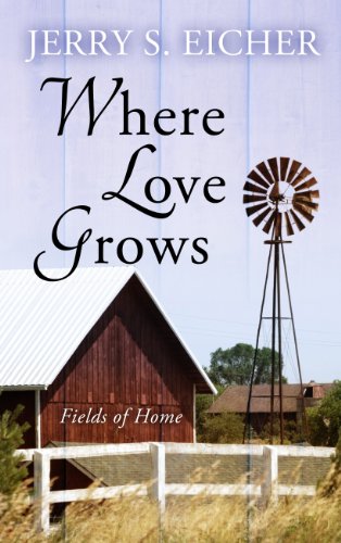 Stock image for Where Love Grows for sale by Better World Books