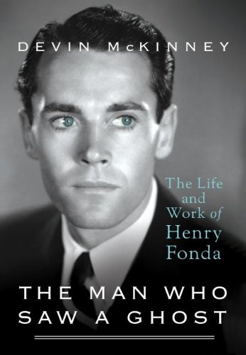 Imagen de archivo de The Man Who Saw a Ghost : The Life and Work of Henry Fonda a la venta por Better World Books