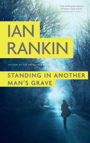 Stock image for Standing in Another Man's Grave for sale by Better World Books