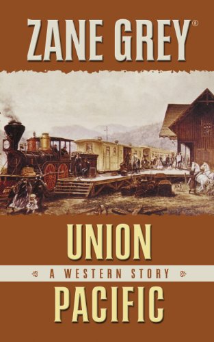 9781410456748: Union Pacific (Thorndike Press large print western)