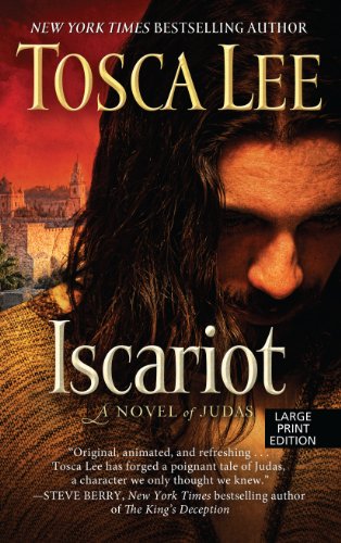 Stock image for Iscariot : A Novel of Judas for sale by Better World Books