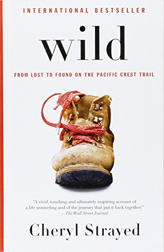 Stock image for Wild: From Lost to Found on the Pacific Crest Trail (Thorndike Biography) for sale by SecondSale