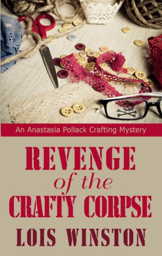 9781410457547: Revenge of the Crafty Corpse (Thorndike Press Large Print Mystery Series, Anastasia Pollack Crafting Mystery)